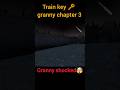 Where is train key 🔑 #ytshorts #granny #shortfeed #shorts