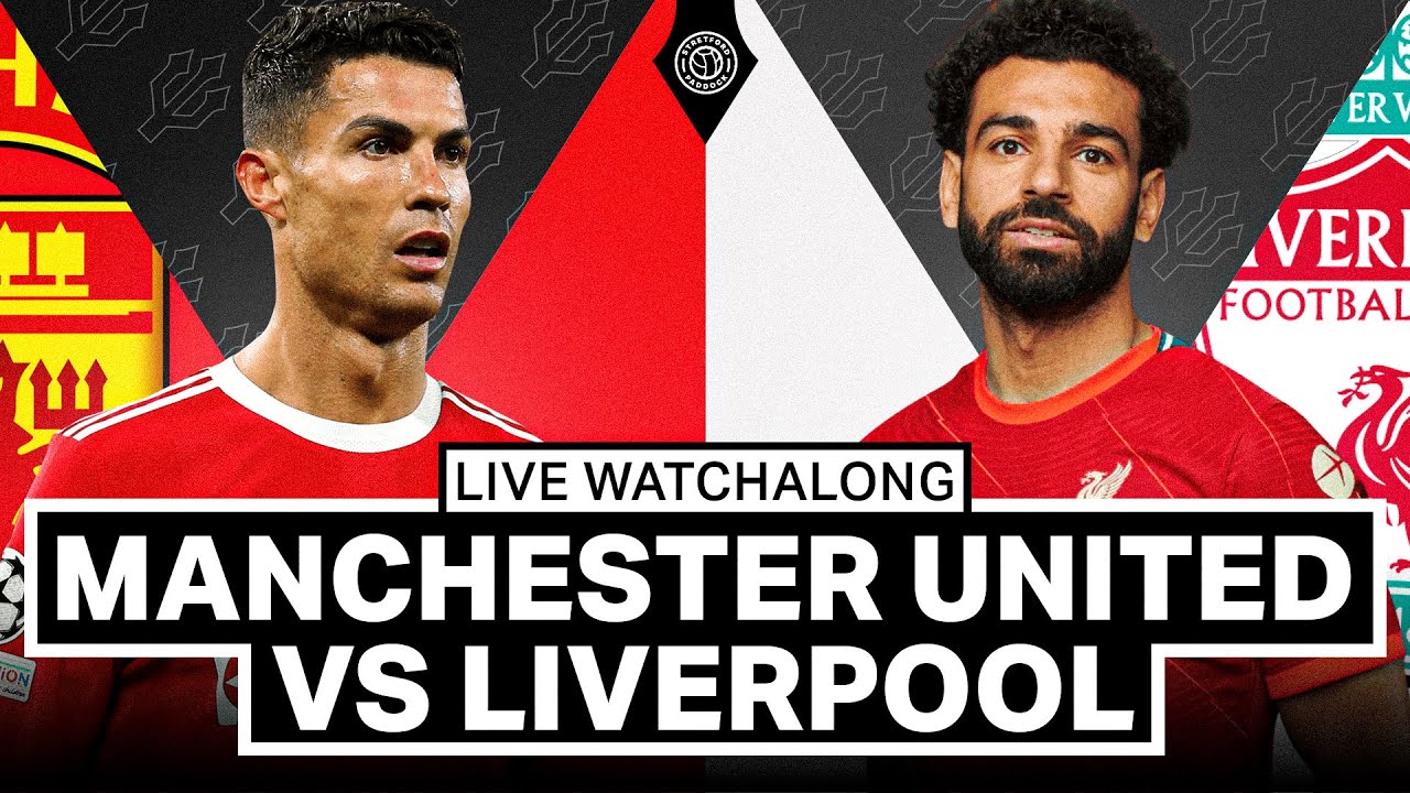 manchester united liverpool live stream