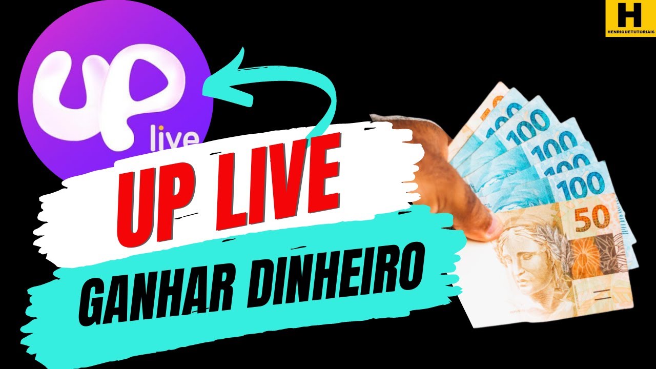 NOVO APP! UP LIVE, VEJA COMO GANHAR DINHEIRO!