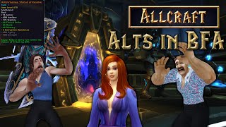 ALLCRAFT S2E11 - Alts in BFA, The worst it's ever been.