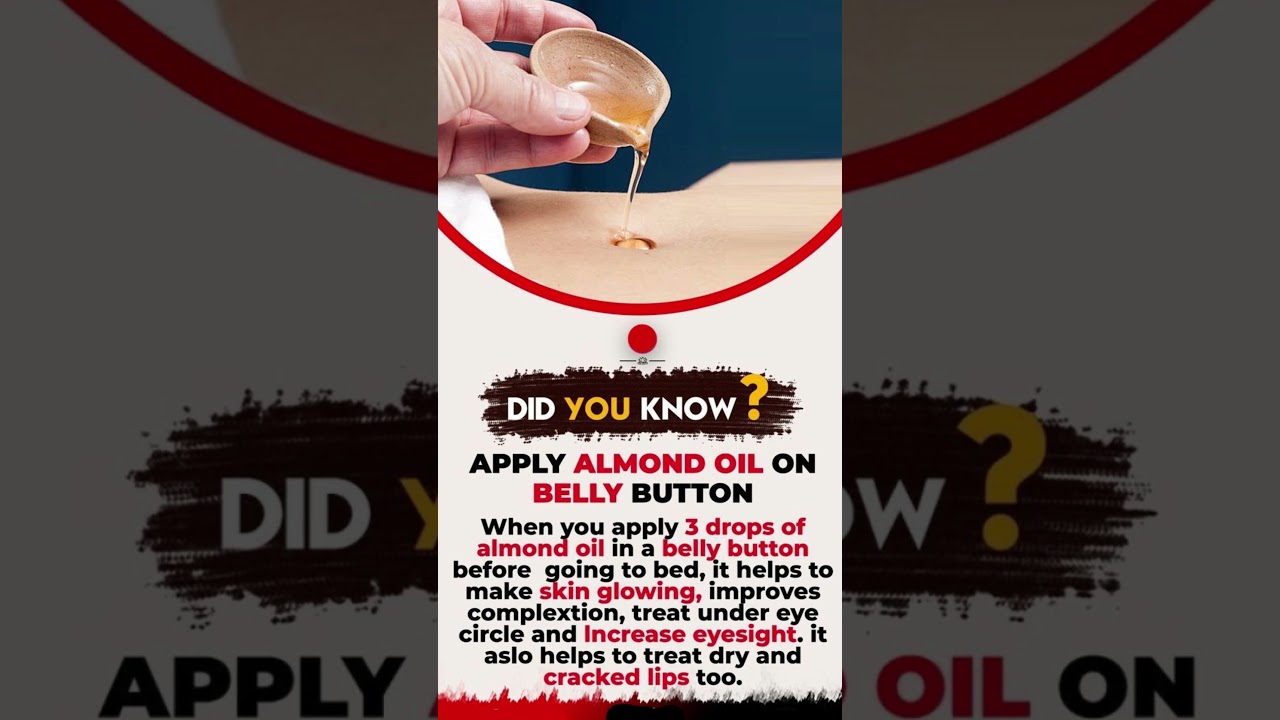 Almond oil to Belly Button 