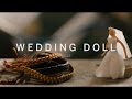 WEDDING DOLL Clip | Festival 2015