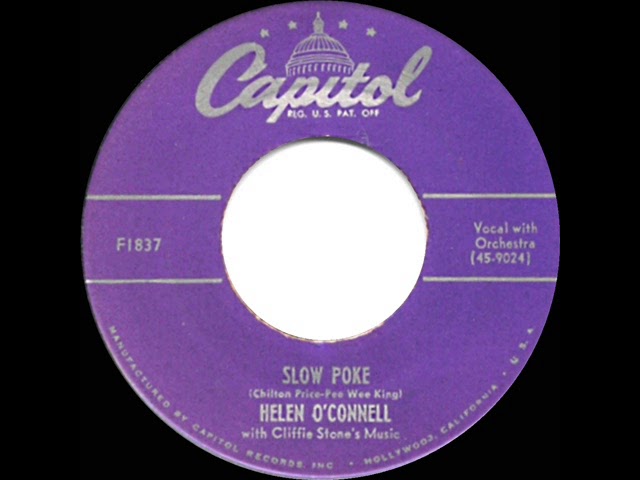 Helen O'Connell - Slow Poke