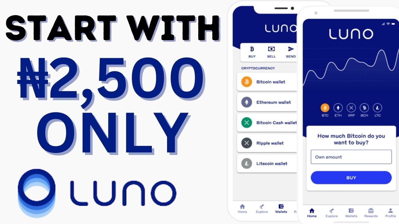 Start Your Crypto Journey With As Little As ₦2,500 Using LUNO Exchange