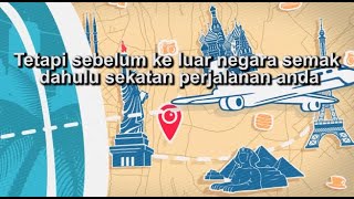 Apa yang perlu dilakukan sekiranya dikenakan sekatan perjalanan