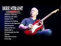 Greatest Hits Of Dire Straits -  Top 20 Best Songs Of Dire Straits - Best Of Dire Straits