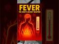 Why Your Body Gets A Fever