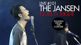 Sounds From The Corner : Live #101 The Jansen - GOBLIN MODE