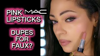 MAC LIPSTICKS  - COMPARING, SWATCHING ON 2 DIFFERENT SKIN TONES NEED A DUPE FOR “FAUX” RE-FILMED