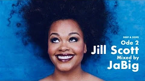 Jill Scott House Music DJ Mix by JaBig (Playlist: ...