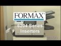 Formax FD 6204 Series Paper Folders/Inserters