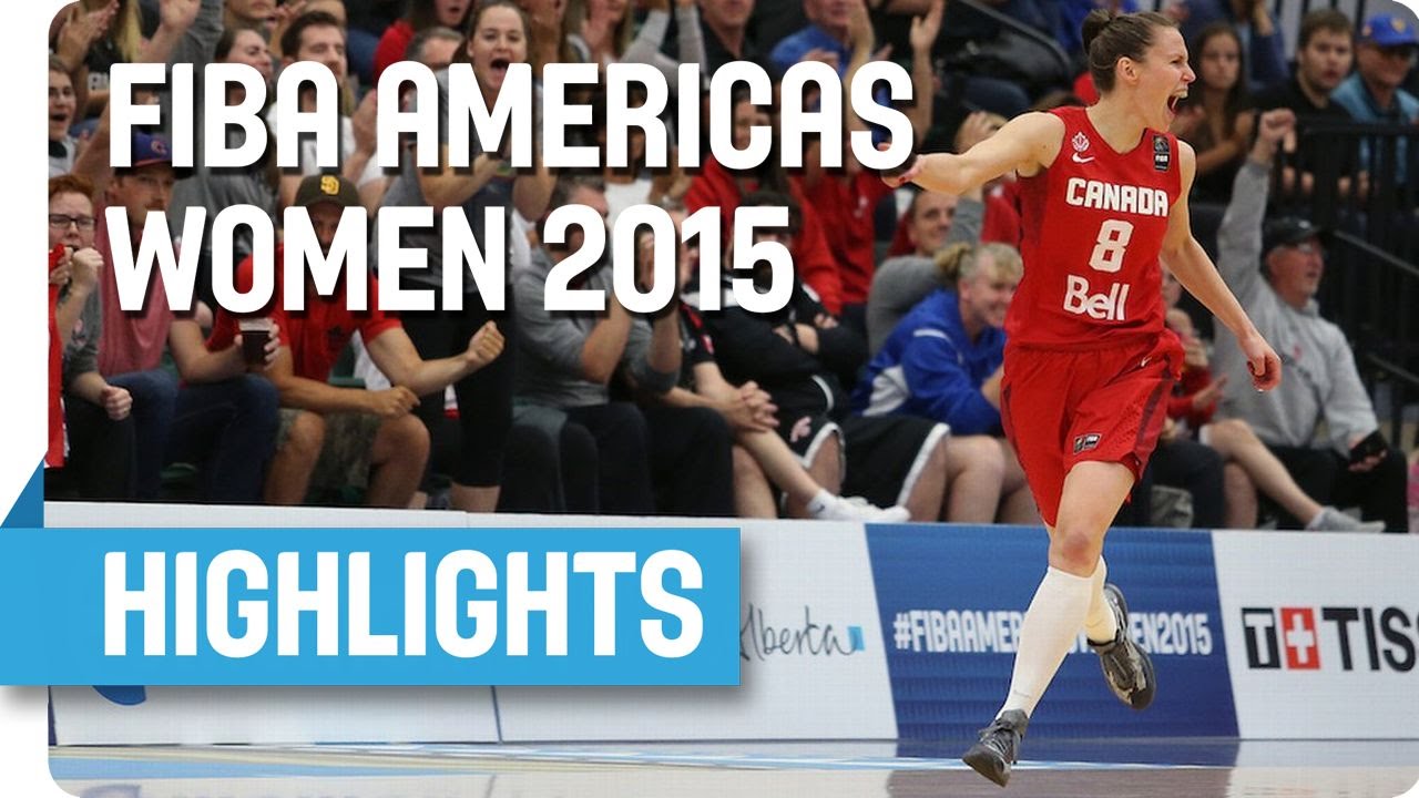 Canada v Cuba - Game Highlights - Final - 2015 FIBA Americas Women's Championship