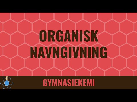 Organisk navngivning | Kemi B - Organisk kemi 13