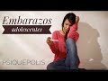 Embarazos Adolescentes... ¿Entre culpa y malestar? // Psiquepolis