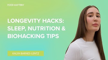 Longevity Hacks: Sleep, Nutrition & Biohacking Tips from Kayla Barnes-Lentz