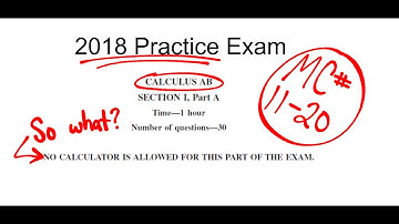 Visca AP Calculus AB 2018 Exam Problems 11 - 20