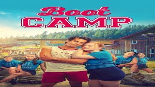 Boot Camp 𝐅υ𝐋ᥣ ꭑ𝐎𝗏𝚰𝖾 [𝟐𝟎𝟐𝟒] Drew Ray Tanner | Rachel Boudwin