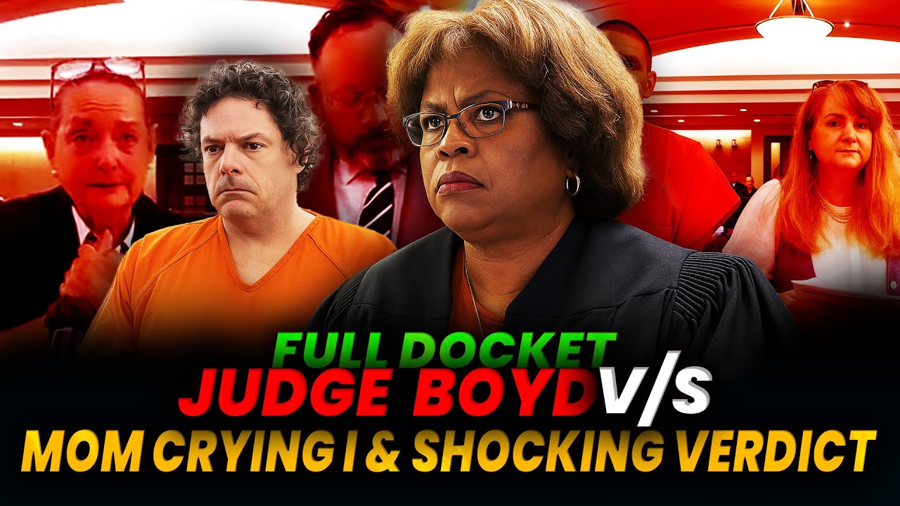 Judge Boyd's BEST: Worst Sentence to a Mother, and Other CASES 