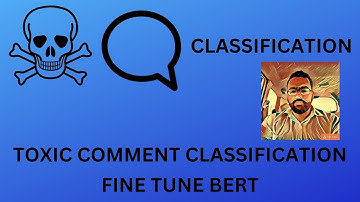 Toxic Comment Classification using BERT | End to End project | with Code