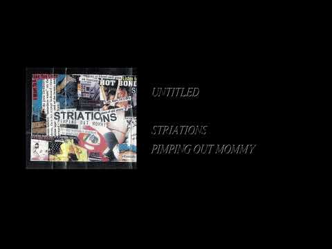 Striations — Striations - Pimping Out Mommy [Full Cassette Rip]