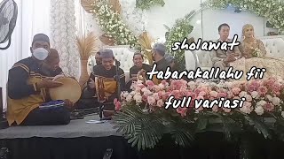 SHOLAWAT TABARAKALLAHU FII |NURUL JADID BALI|