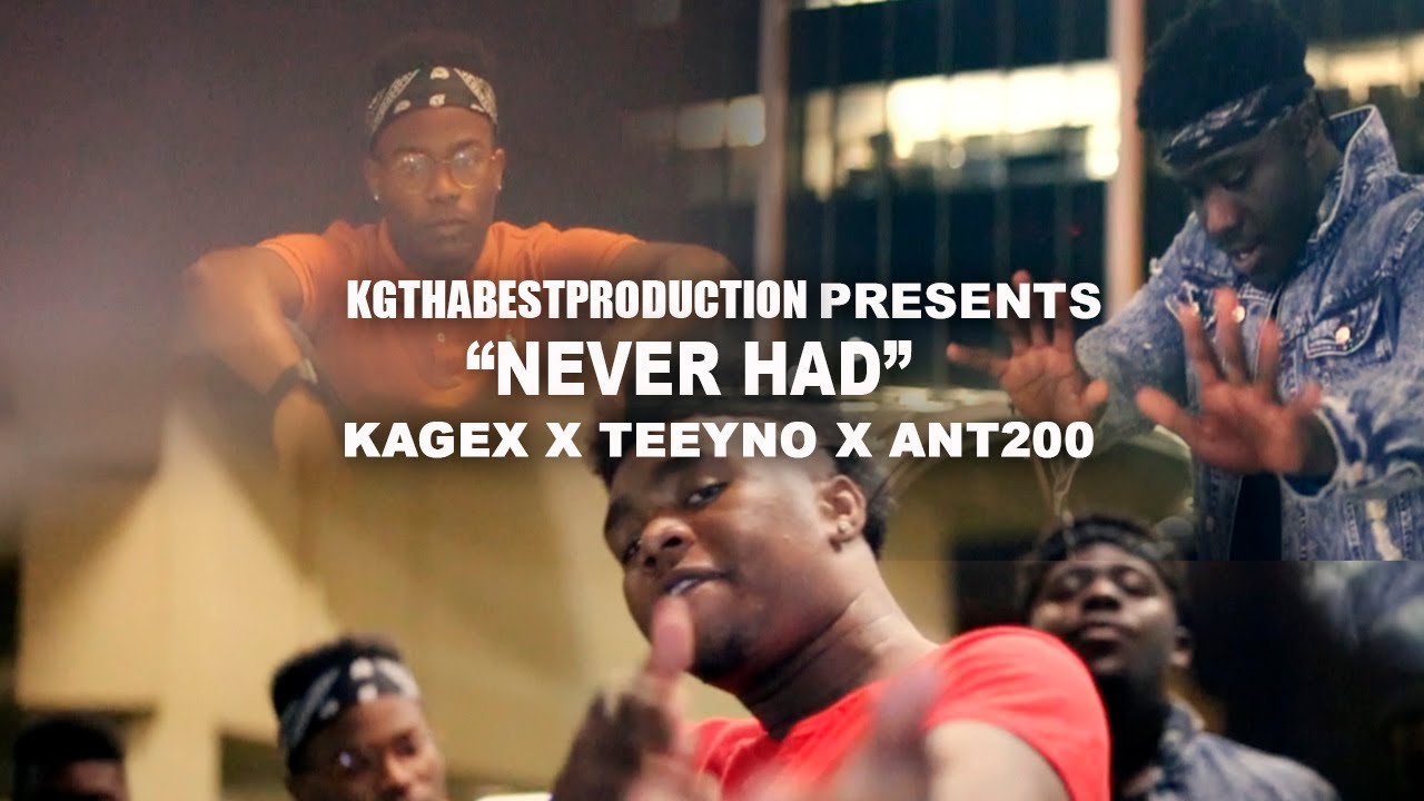 Watch Kagex Teeyno x Ant200 - Never Had (Official Video) Shot by @KGThaBest on YouTube Watch Kagex Teeyno x Ant200 - Never Had (Official Video) Shot by @KGThaBest on YouTube