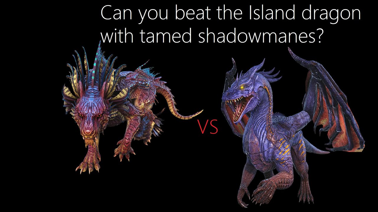 Solo Alpha Dragon with tamed post nerf shadowmanes - Ark Island Boss