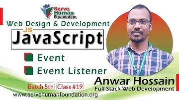 JavaScript | Events | Event Listener in JavaScript | Freelancing Bangla Tutorial | B- 5th | Class 19