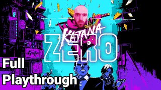 Katana Zero -  Full Playthrough