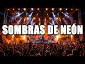 Sombras de Neón