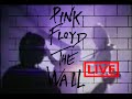Pink Floyd- Another Brick in the wall parts 1,2,3 Live