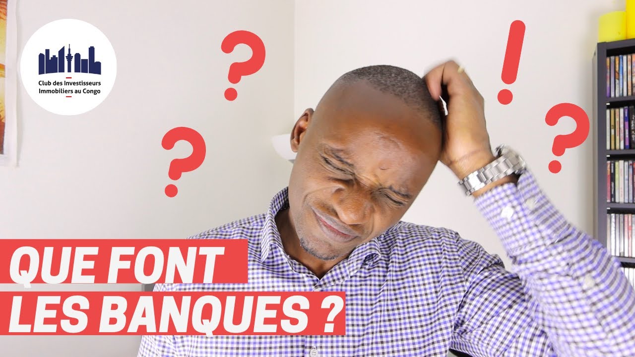 Problemes des Banques au Congo
