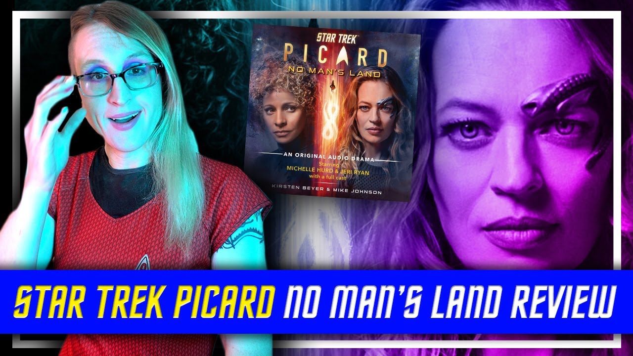 "STAR TREK PICARD: NO MAN'S LAND" Is the Queer Star Trek We Needed