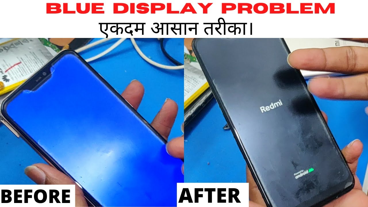 redmi 6 pro blue display solution !! hindi !!