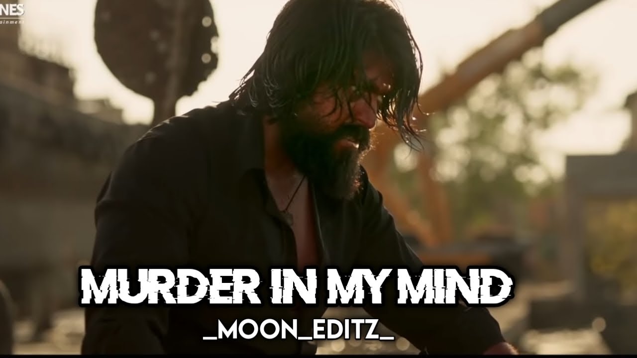 Murder In my Mind X Rocky Bhai 😈 | Moon Editz - YouTube