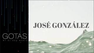 JOSÉ GONZÁLEZ - El Invento