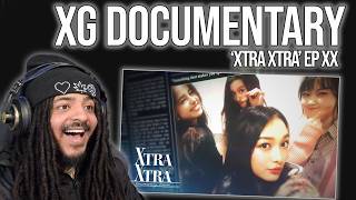 FIRST TIME Watching XG's Documentary Series! | XTRA XTRA EP XX