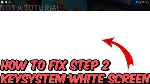 Arceus x How to fix KeySystem Step 2 White Screen Problem (NOT A TOTURIAL)