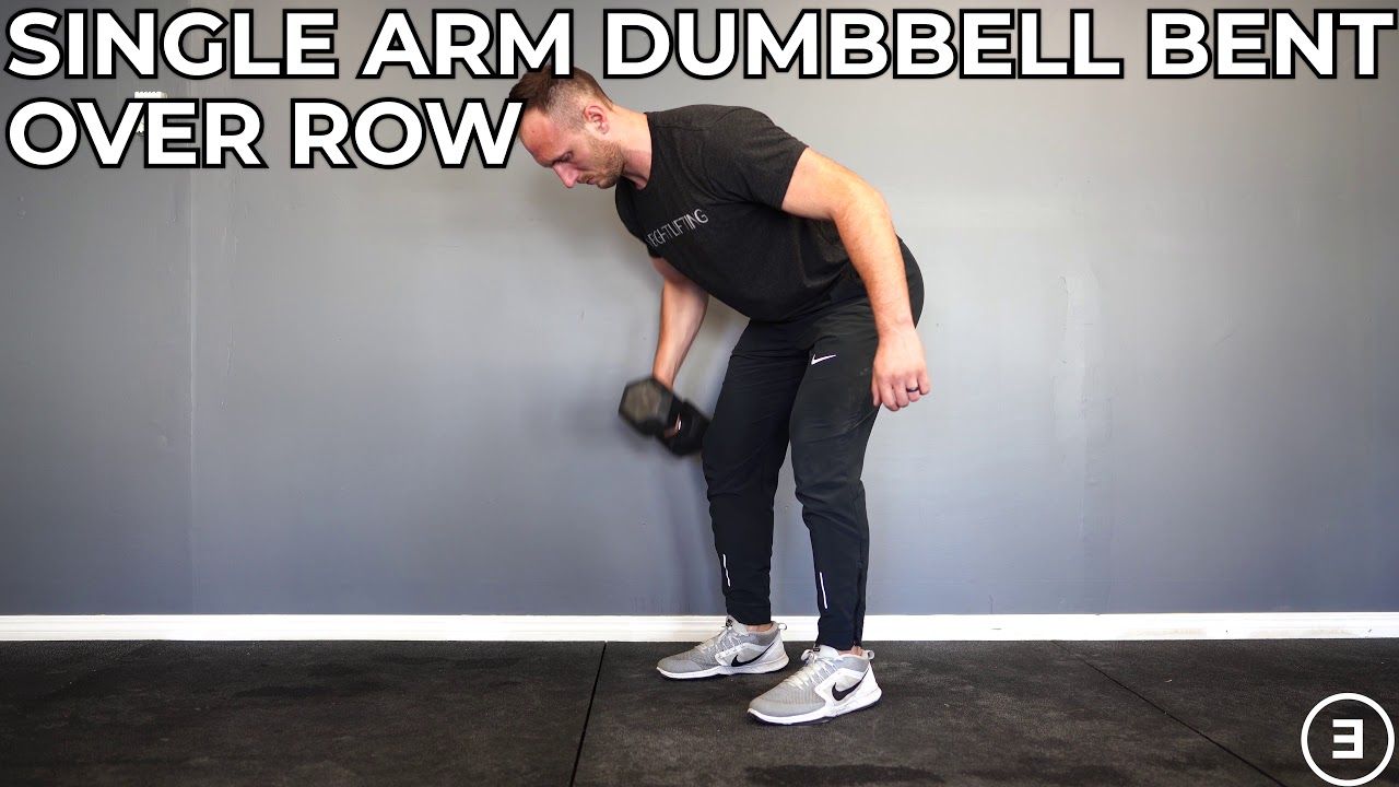 Single Arm Dumbbell Bent Over Row - YouTube