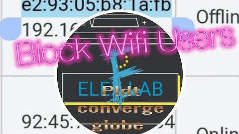 Block Wifi Users via MacFiltering PLDT, CONVERGE, GLOBE