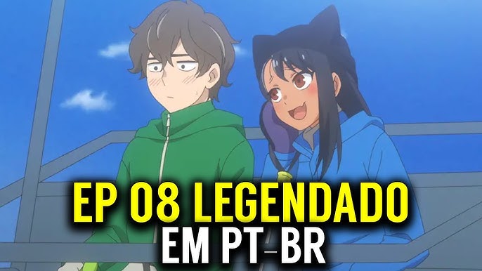 IJIRANAIDE, NAGATORO-SAN EPISÓDIO 07 LEGENDADO EM PORTUGUÊS