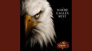 Where Eagles Rest