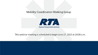 Mobility Coordination Working Group - June 27, 2023 10:00 a.m.
