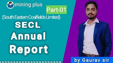 SECL II MINING SIRDAR II ANNUAL REPORT II PART 01