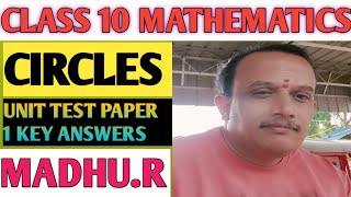 CLASS 10TH MATHEMATICS CIRCLE UNIT TEST PAPER 1 KEY ANSWERS