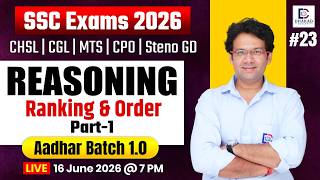 SSC Exams 2026 | CHSL | CGL | MTS | Aadhar Batch | Reasoning | Ranking &amp; Order - 1 | Ashish Sir