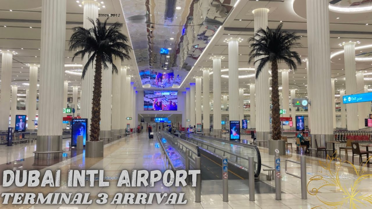 DUBAI AIRPORT TERMINAL 3 ARRIVAL Immigration clearance baggage collection YouTube