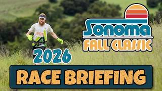 Sonoma Fall Classic 2026 Race Briefing with Skip Brand