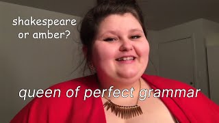 Amberlynn Reid INVENTED the English Language, lmao