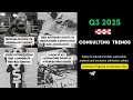 Q3 Consulting Industry Trends 2025 (F1GMAT Premium Analysis)
